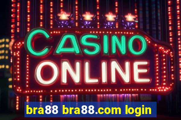 bra88 bra88.com login